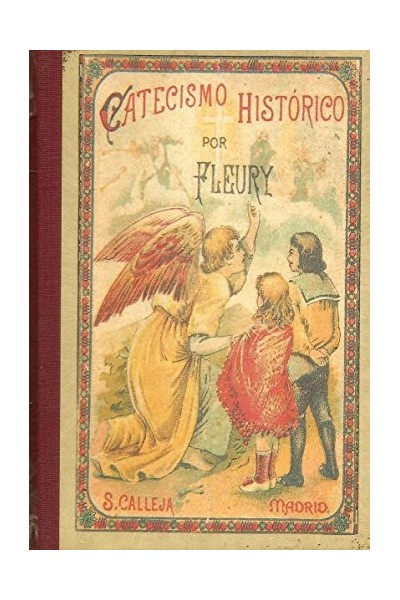 Catecismo Histórico - Fleury.